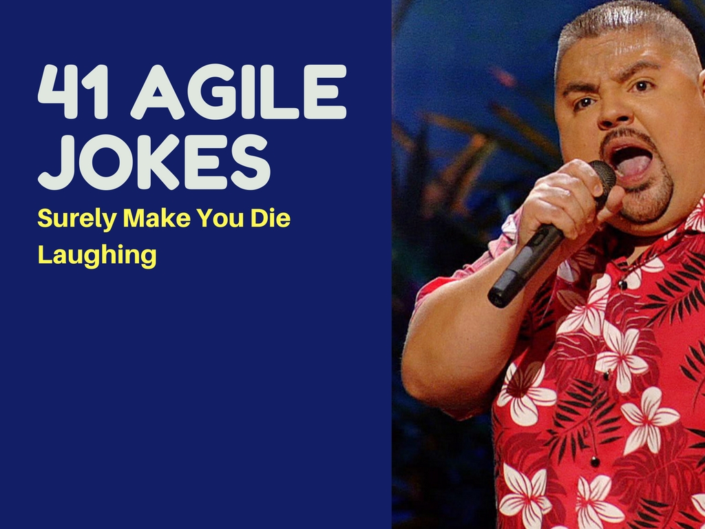 41 Agile Jokes to Surely Make You Die Laughing