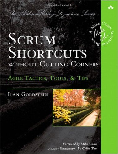 Top 33 Agile Free and Paid Books Agile Management Scrum Shortcuts without Cutting Corners Agile Tactics, Tools, & Tips